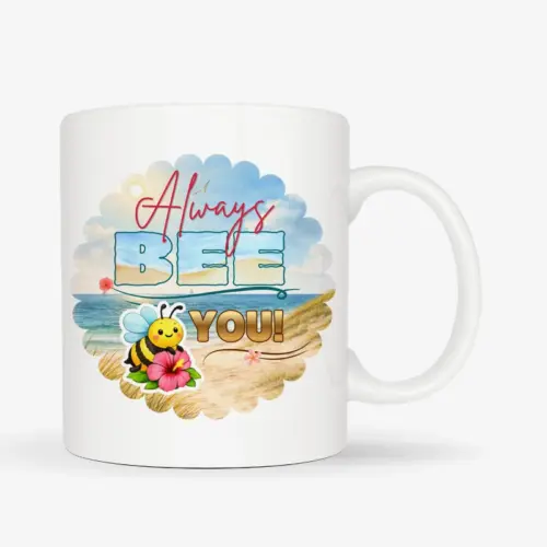 Mok met de tekst “Always BEE you!” met schattige bij in strand thema