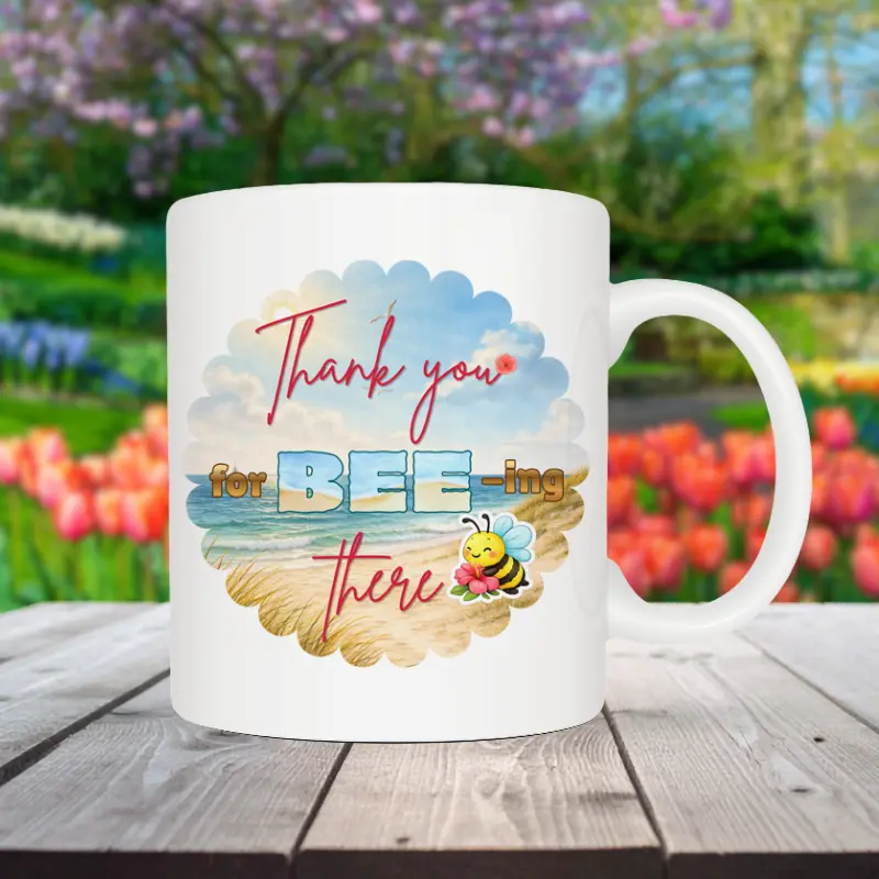 Mok “Thank you for BEE -ing there” Mok met de tekst “Thank you for BEE -ing there” met schattige bij in strand thema