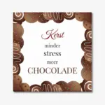 Kerst tegeltje met tekst “Kerst minder stress meer chocolade”