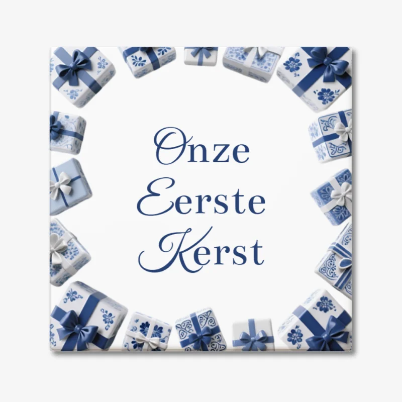 Kerst tegeltje met tekst "Onze Eerste Kerst" Kerst tegeltje met tekst "Onze eerste kerst" en rondom cadeautjes in delfts blauw