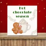 Kerst tegeltje met de tekst “Hot chocolate season”