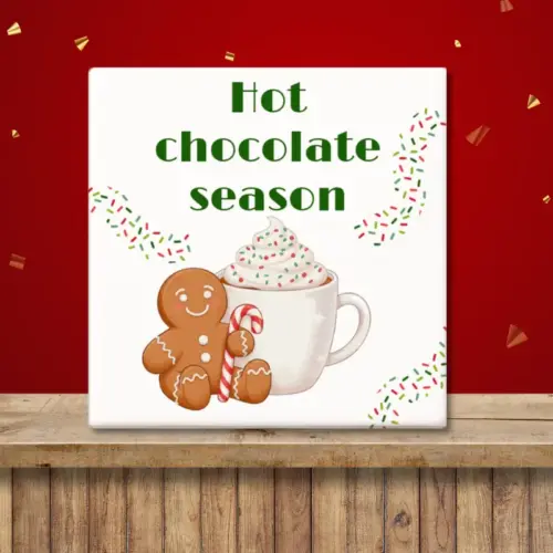 Kerst tegeltje met de tekst "Hot chocolate season"