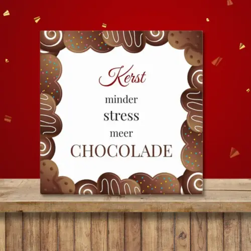 Kerst tegeltje met de tekst "Kerst minder stress meer chocolade"
