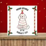 Kerst tegeltje met tekst “Proud member of the naughty list” hond